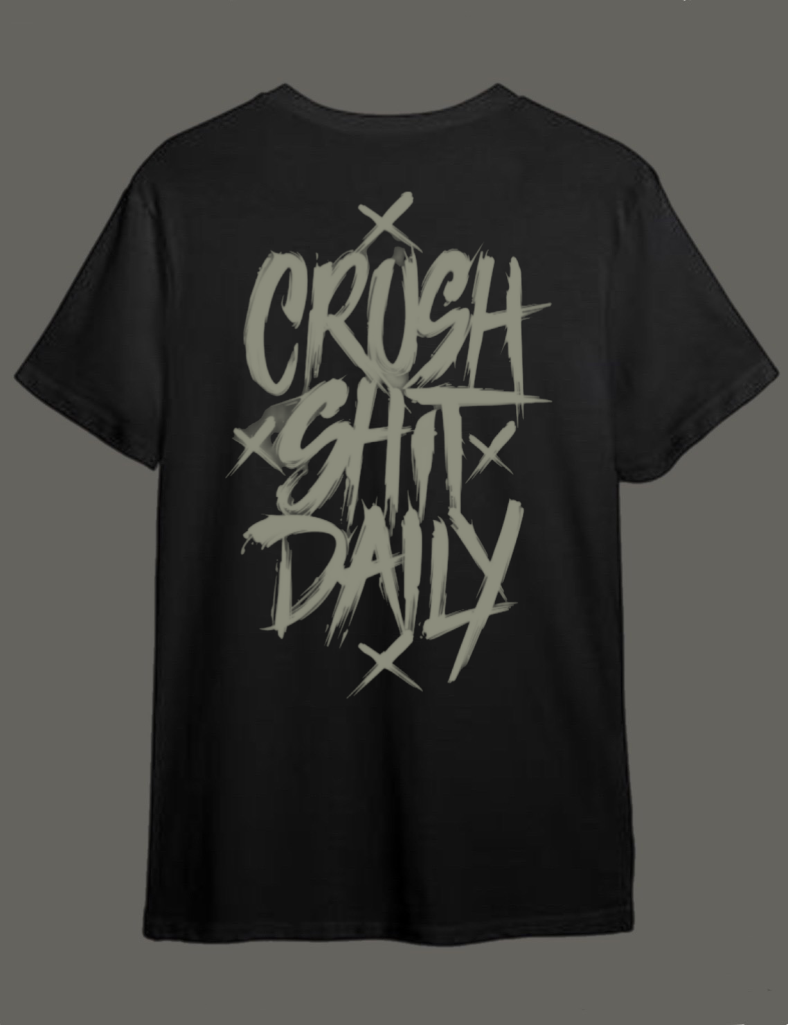 Crush shit daily