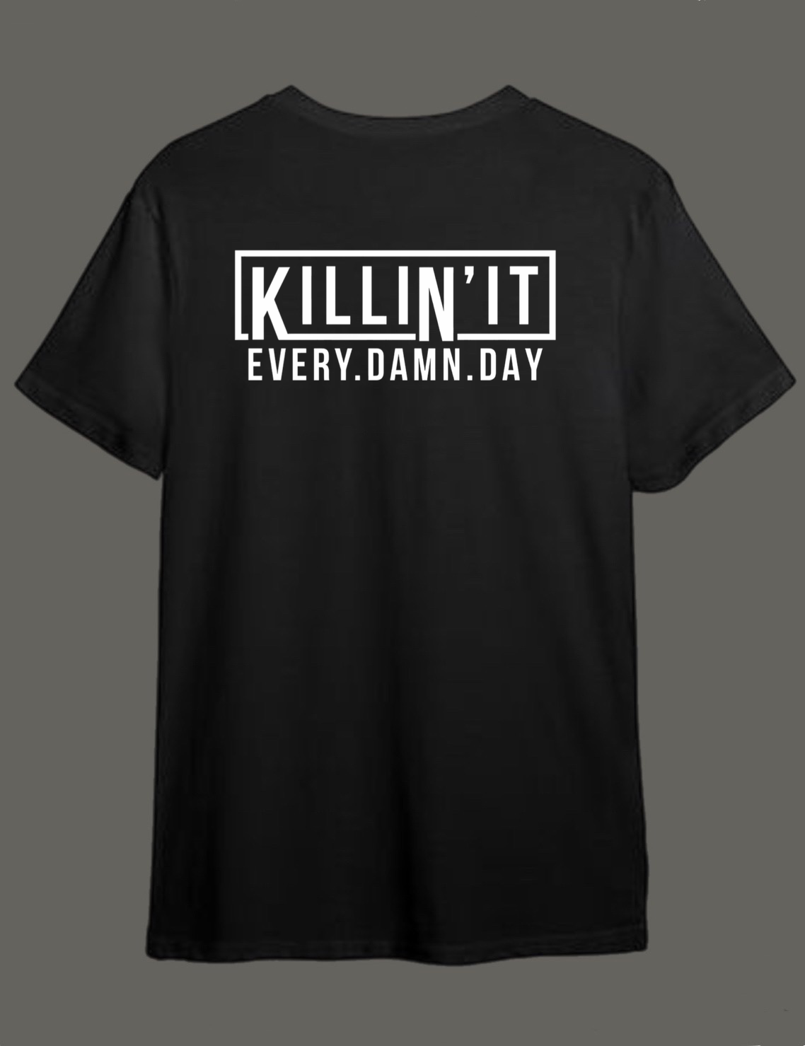 Killin’ it every damn day