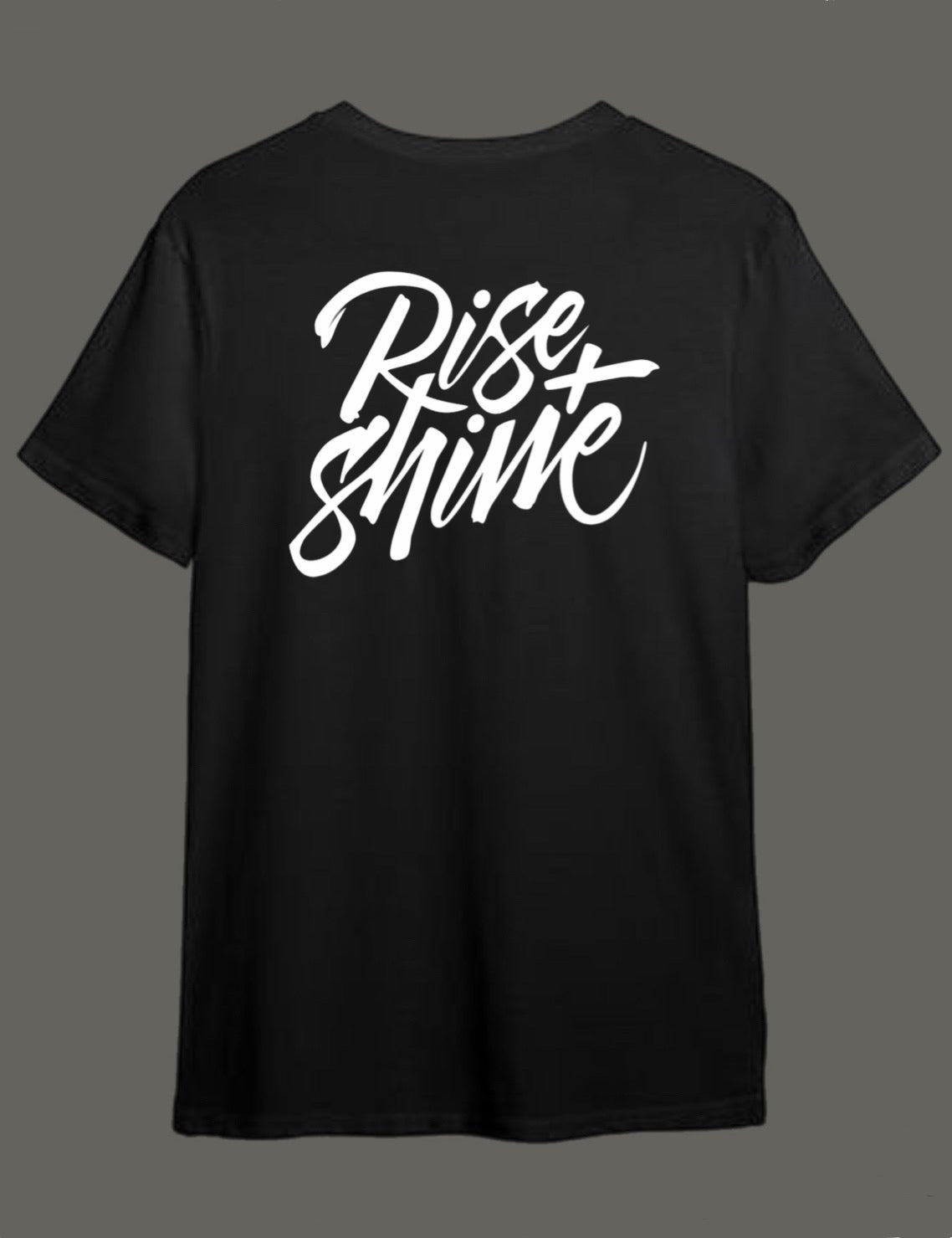 Rise + shine