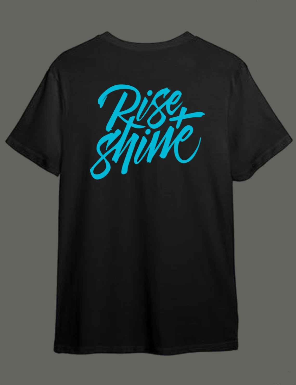 Rise + shine