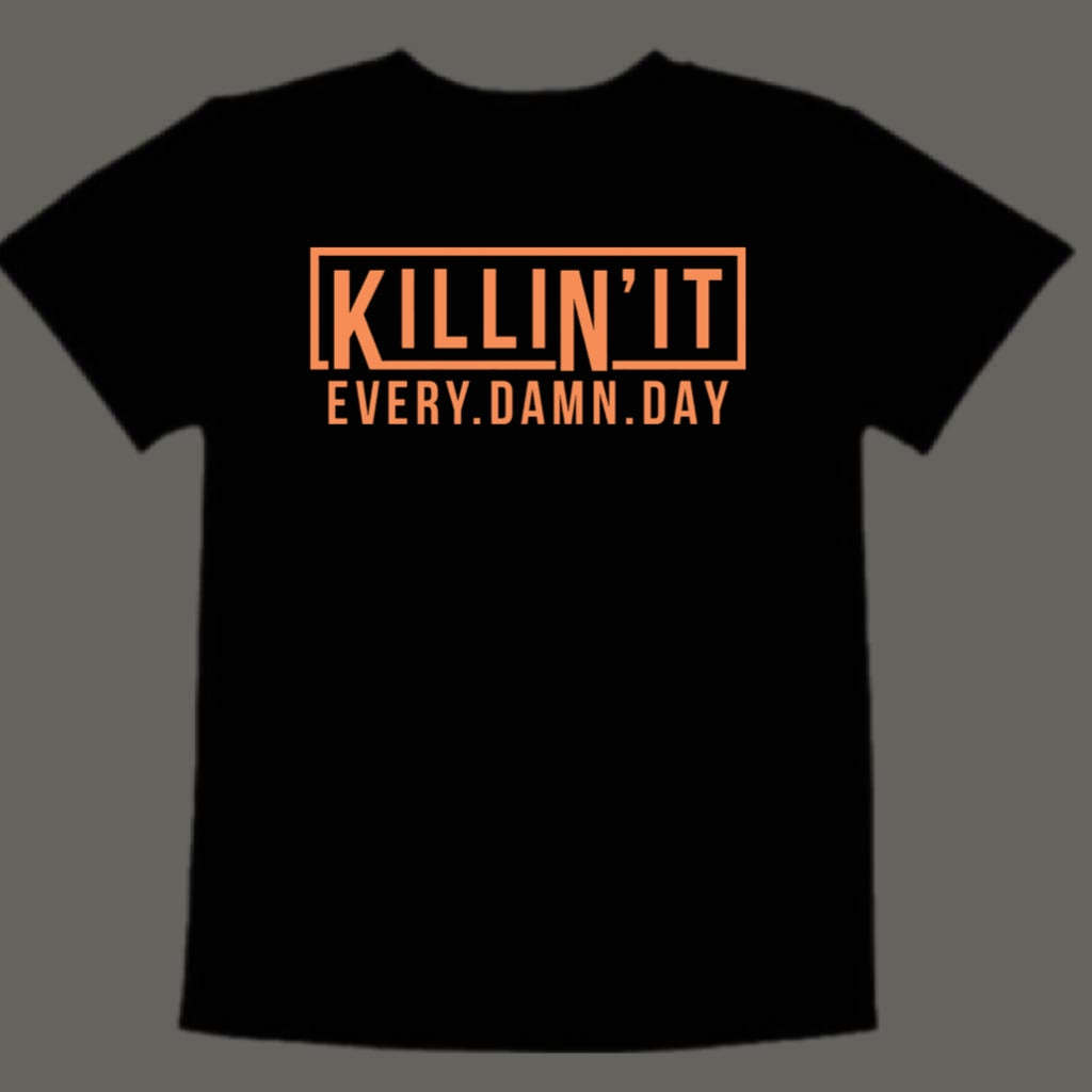Killin’ it every damn day (kids)