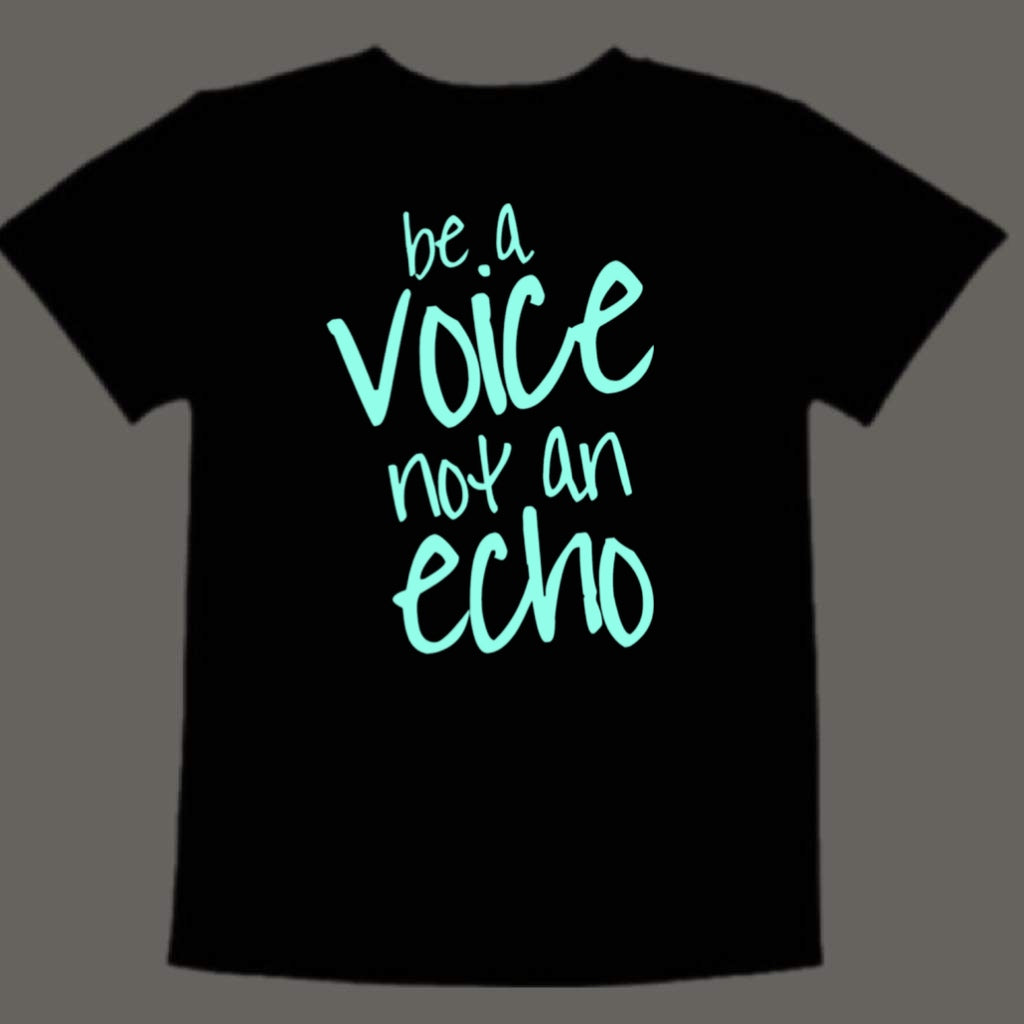 Be a voice, not an echo (kids)