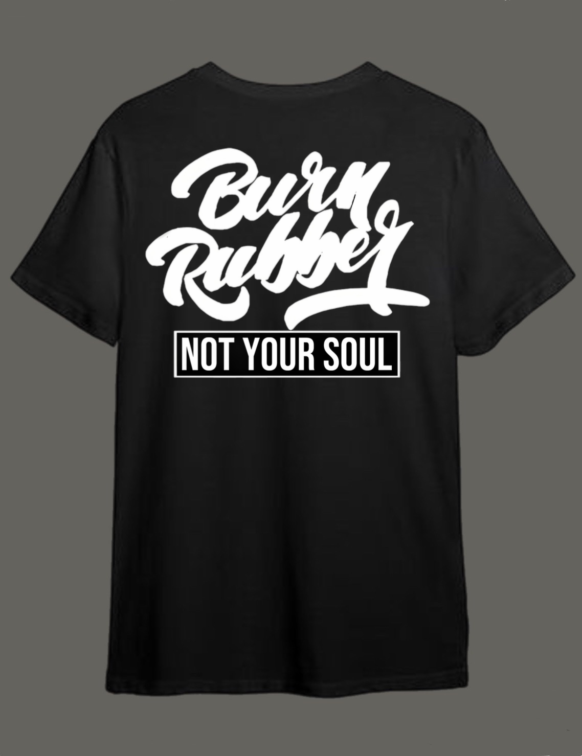 Burn rubber, not your soul