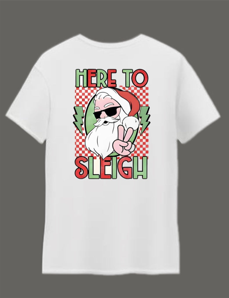 Here to sleigh