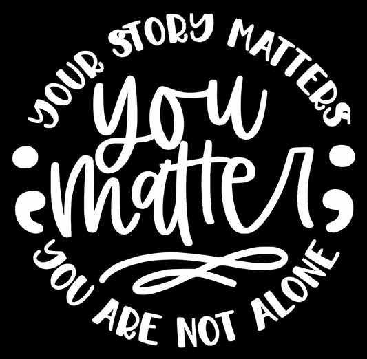 You matter