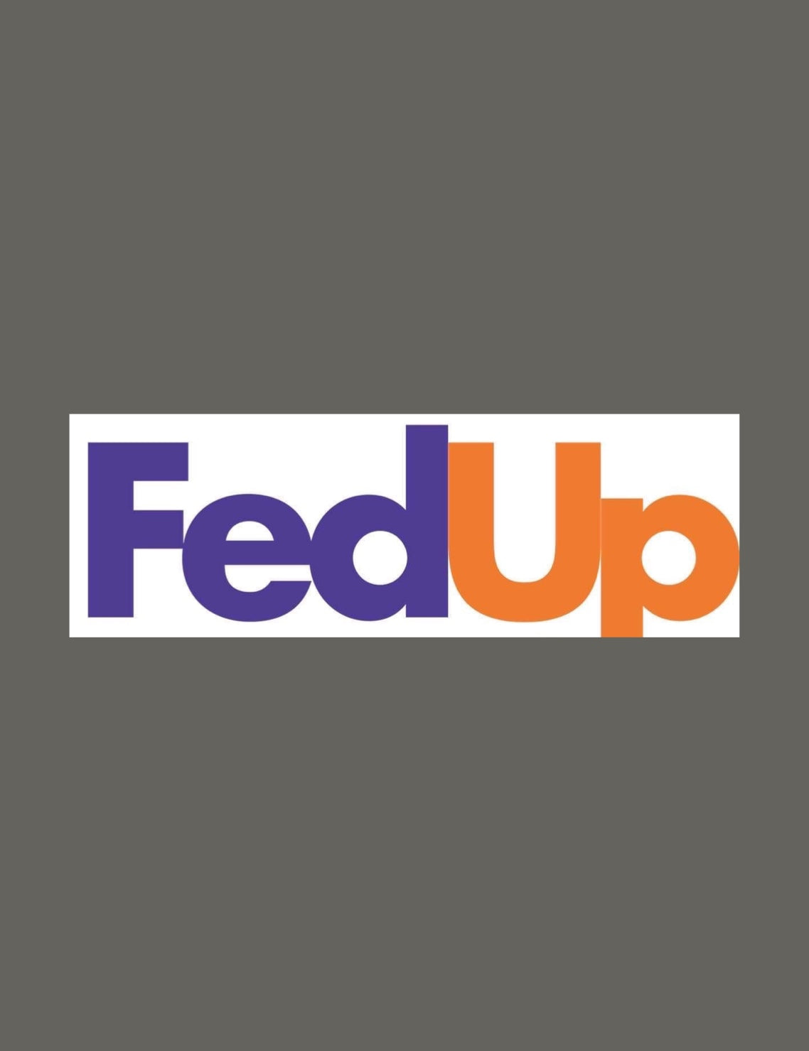 Fedup