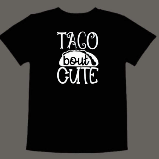 Taco bout cute (kids)