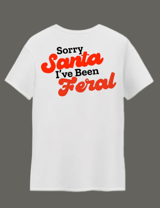 Sorry Santa, I’ve been feral